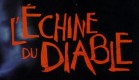 L’Echine du Diable !