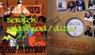 Scratch Playlist du 24.02.10