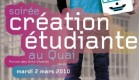Soirée de la Création étudiante au Quai : 2 Mars !