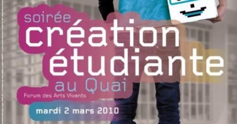 Soirée de la Création étudiante au Quai : 2 Mars !