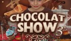 Chocolat Show 3.