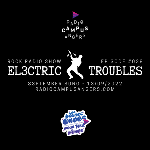 El3ctric Troubles - Rock Radio show - 038