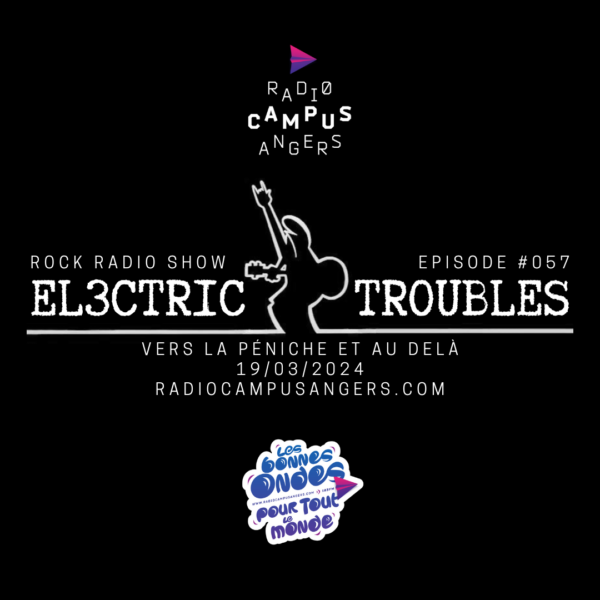 EL3CTRIC TROUBLES ep. 057